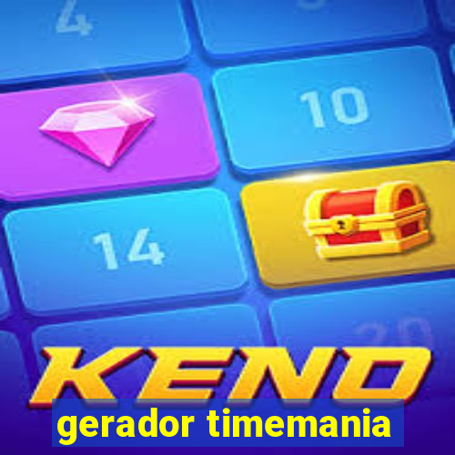 gerador timemania